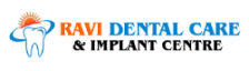 Ravi Dental Care & Implant Center